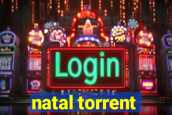 natal torrent